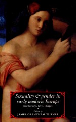 Sexuality and gender in early modern Europe institutions