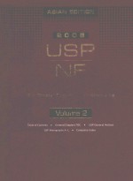 2008 USP 31 NF 26:THE UNITED STATES PHARMACOPEIA THE NATIONAL FORMULARY ASIAN EDITION VOLUME 2