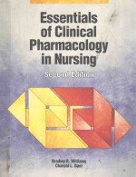 ESSENTIALS OF CLINICAL PHARMACOLOGY IN NURSING SECOND EDITION