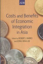 Costs and Benefits of Economic Integration in Asia