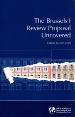 The Brussels I Review Proposal Uncovered