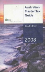 AUSTRALIAN MASTER TAX GUIDE 42ND EDIITON 2008