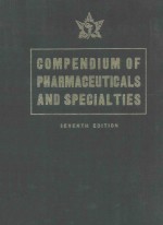 COMPENDIUM OF PHARMACEUTICALS AND SPECIALTIES(CANADA) 1972 SEVENTH EDITION