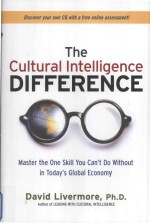 The Cultural Intelligence Difference:Master the One Skill You Can't Do Without in Today's Global Eco