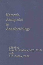 NARCOTIC ANALGESICS IN ANESTHESIOLOGY