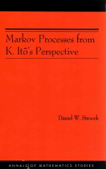 Markov Processes from K. Ito's Perspective