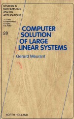 Computer solution of large linear systems (volume 28）