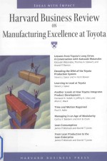 Harvard Business Review on Manufacturing Excellence at Toyota