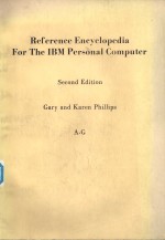 REFERENCE ENCYCLOPEDIA FOR THE IBM PERSONAL COMPUTER SECOND EDITION