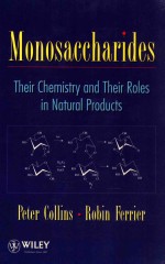 Monosaocharides Their chemistry and their roles in natual products