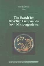 The Search for bioactive compounds from microorganisms