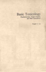 BASIC TOXICOLOGY:FUNDAMENTALS