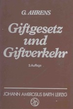 GIFTGESETZ UND GIFTVERKEHR:EIN KOMPENDIUM FUR LEITER