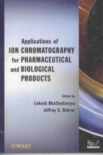 Applications of Ion Chromatography for Pharmaceutical and Biological Products