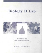 BIOLOGY Ⅱ LAB:CUSTOMIZED FOR UTAH STATE UNIVERSITY