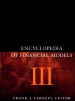 ENCYCLOPEDIA OF FINANCIAL MODELS VOLUME III