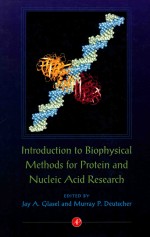 Introduction to Biophysical Methods for Protein and Nucleic Acid Research