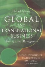 GLOBAL AND TRANSNATIONAL BUSINESS:STRATEGY AND MANAGEMENT SECOND EDITION