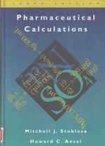 PHARMACEUTICAL CALCULATIONS TENTH EDITION