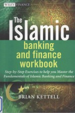 The Islamic Banking and Finance Workbook:Step-by-Step Exercises to Help You Master the Fundamentals