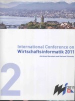 PROCEEDINGS OF THE 10TH INTERNATIONAL CONFERENCE ON WIRTSCHAFTSINFORMATIK WI 2.011 VOLUME 2