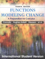 FUNCTIONS MODELING CHANGE A PREPARATION FOR CALCULUS FOURTH EDITION INTERNATIONAL STUDENT VERSION