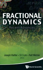 Fractional dynamics recent advances