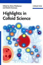 Highlights in Colloid Science