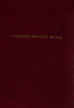 Laboratory biosafety manual second edition