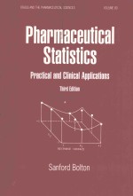 PHARMACEUTICAL STATISTICS:PRACTICAL AND CLINICAL APPLICATIONS THIRD EDITION