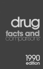 DRUG FACTS AND COMPARISONS 1990 EDITION