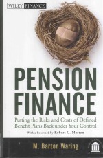 PENSION FINANCE:PUTTING THE RISKS AND COSTS OF DEFINED BENEFIT PLANS BACK UNDER YOUR CONTROL