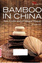 DISCOVERING CHINA BAMBOO IN CHINA  ARTS