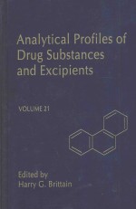 ANALYTICAL PROFILES OF DRUG SUBSTANCES AND EXCIPIENTS VOLUME 21