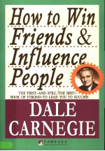 HOW TO WIN FRIENDS & INFLUENCE PEOPLE