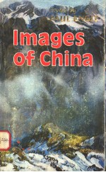 IMAGES OF CHINA