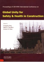 PROCEEDINGS OF CIB W99 INTERNATIONAL CONFERENCE ON GLOBAL UNITY FOR SAFETY & HEALTH IN CONSTRUCTION