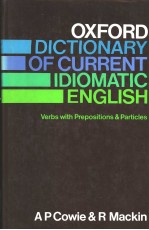 OXFORD DICTIONARY OF CURRENT IDIOMATIC ENGLISH