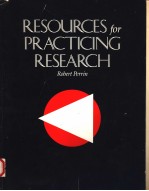 RESOURCES FOR PRACTICING RESEARCH