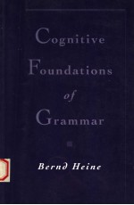 COGNITIVE FOUNDATIONS OF GRAMMAR