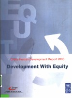 CHINA HUMAN DEVELOPMENT REPORT 2005 DEVELOPMENT WITH EQUITY