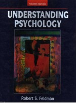 UNDERSTANDING PSYCHOLOGY FOURTH EDITION