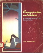 COMMUNICATION AND CULTURE:A READING-WRITING TEXT SECOND EDITION