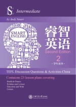 睿智英语　学生用书 2 = Smart English：TEFL Discussion Questions and Activities China