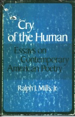 CRY OF THE HUMAN ESSAYS ON CONTEMPORARY AMERICAN POETRY