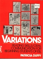 VARIATIONS READING SKILLS/ORAL COMMUNICATION FOR BEGINNING STUDENTS OF ESL