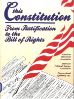 THIS CONSTITUTION FROM RATIFICATION TO THE BILL OF RIGHTS