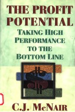 THE PROFTT POTENTIAL TAKING HIGH PERFORMANCE TO THE BOTTOM LINE