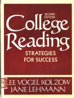 COLLEGE READING:STRATEGIES FOR SUCCESS SECOND EDITION