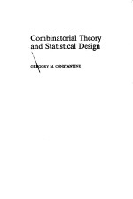 COMBINATORIAL THEORY AND STATISTICAL DESIGN